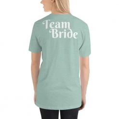 FinfolkProductions T-shirts And Tank Tops Team Bride T-Shirt