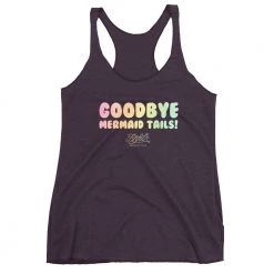 FinfolkProductions T-shirts And Tank Tops Goodbye Mermaid Tails Racerback Tank 11 FinfolkProductions T-shirts And Tank Tops Goodbye Mermaid Tails Racerback Tank