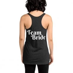 FinfolkProductions Team Bride Racerback Tank T-shirts And Tank Tops