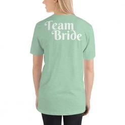FinfolkProductions T-shirts And Tank Tops Team Bride T-Shirt